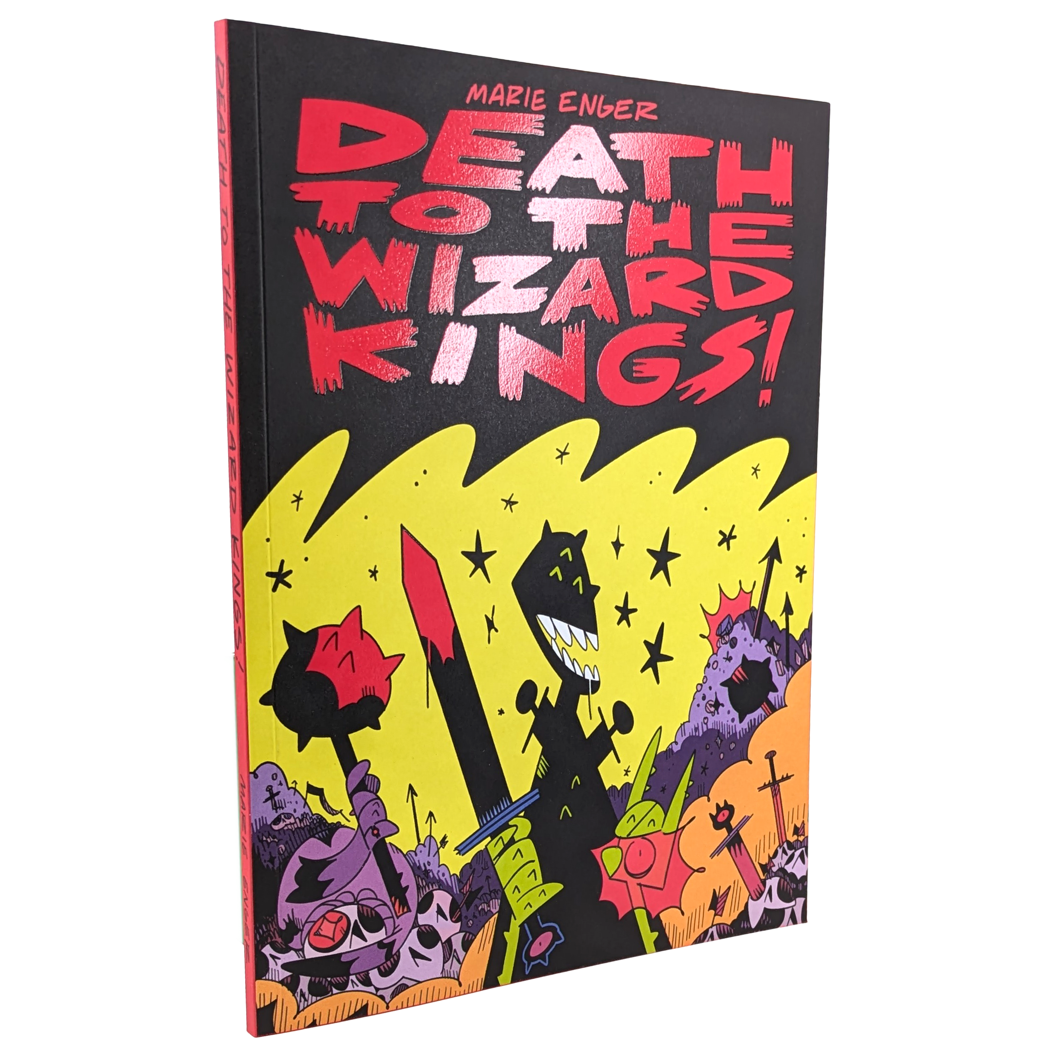 DEATH TO THE WIZARD KINGS: Softcover Edition