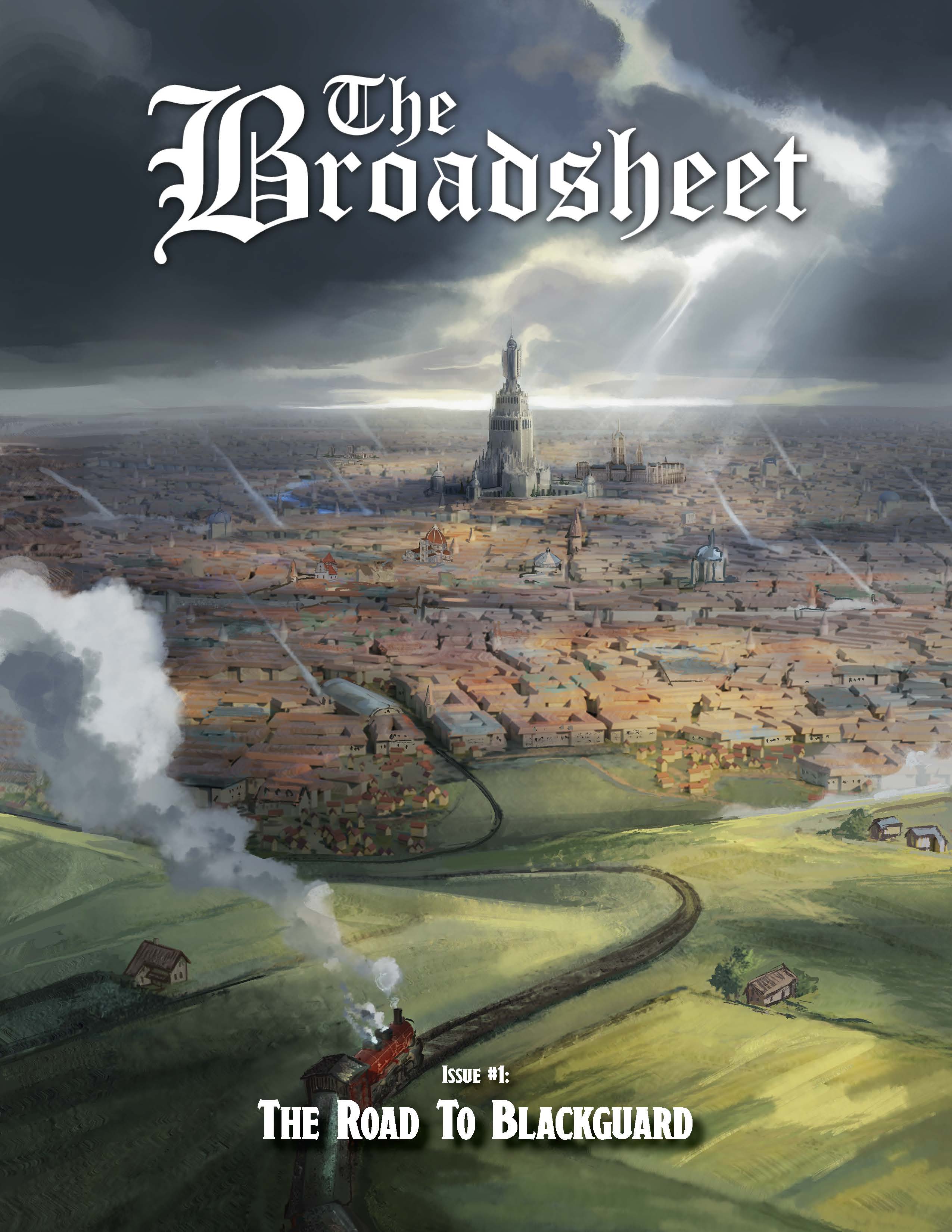 The Broadsheet #1: The Road to Blackguard